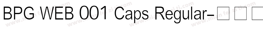 BPG WEB 001 Caps Regular字体转换